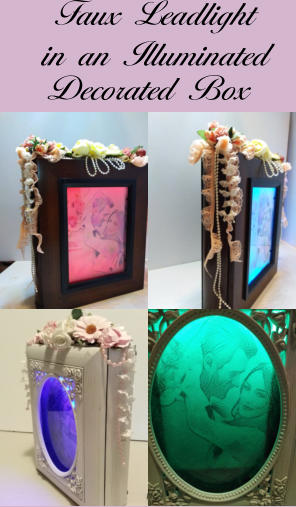 Faux Leadlight in an Illuminated  Decorated Box