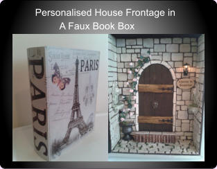 Personalised House Frontage in          A Faux Book Box