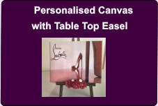 Personalised Canvas with Table Top Easel