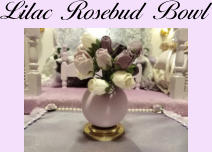 Lilac Rosebud Bowl